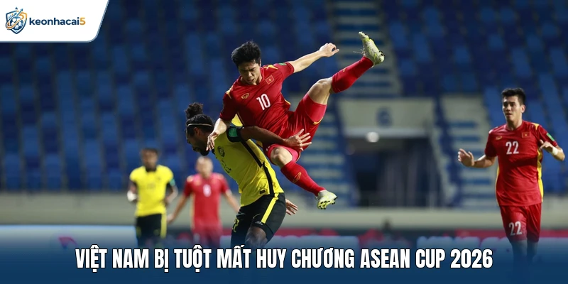Bất Ngờ Kết Quả Bóng Đá Malaysia Vs Việt Nam Ngày 05/10 3 Việt Nam bị tuột mất huy chương ASEAN Cup 2026